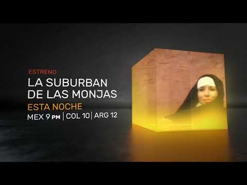 La suburban de las monjas 30s Esta noche 18 de noviembre - Cinelatino LATAM | Cinelatino