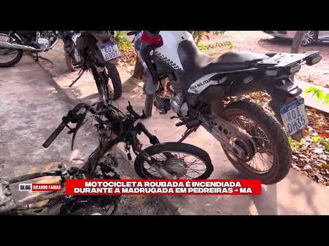 MOTOCICLETA ROUB4DA É INCENDIADA DURANTE A MADRUGADA EM PEDREIRAS