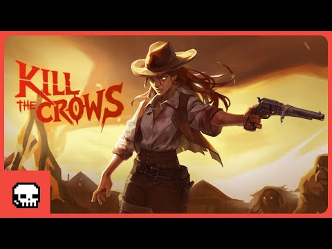 Kill The Crows | Rootin' Tootin' Bullet Heaven
