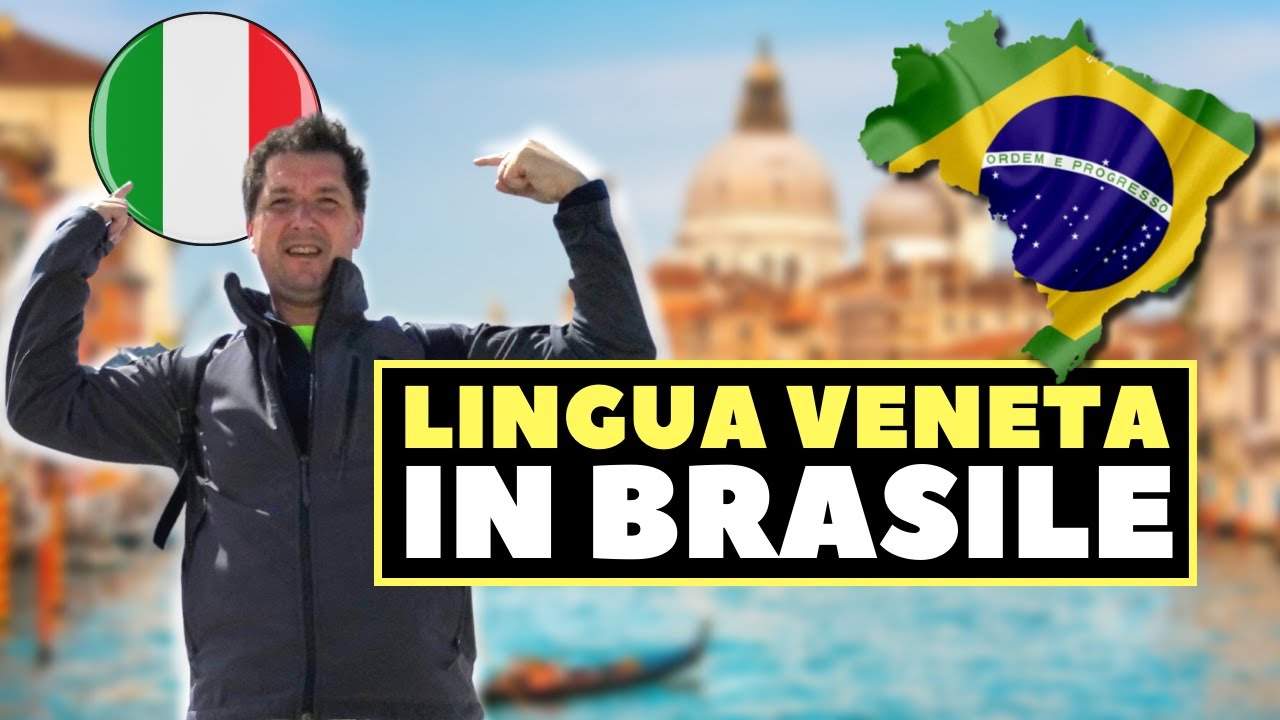 LINGUA VENETA e TALIAN in BRASILE: si capiscono?