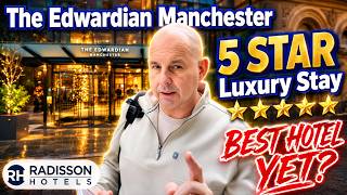 I Stayed at Manchester’s 5-Star Edwardian Hotel… Was It Worth £250?