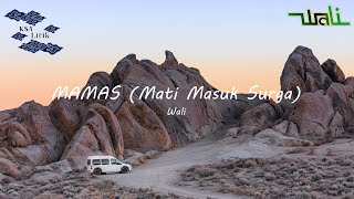 Chord Kunci Gitar dan Lirik Lagu Wali Mamas (Mati Masuk Surga)