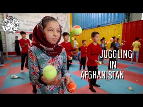 Juggling in AFGHANISTAN - IJA Documentary