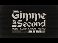 GIMME A SECOND Lyric Video Peso Pluma Rich The Kid