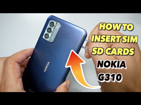Nokia G310 How to insert SIM\SD\Cards like abc