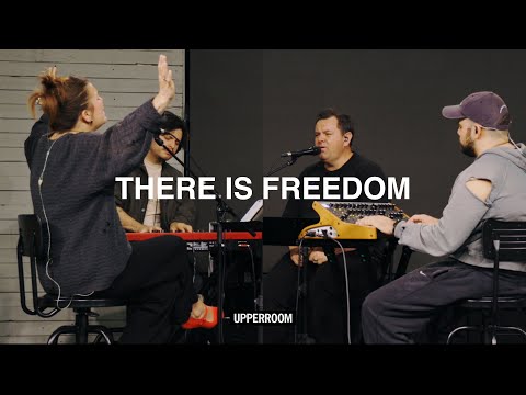 There Is Freedom - UPPERROOM Wednesday Set 04/03/2024