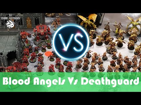 Blood Angels Vs Deathguard Warhammer 40K Battle Report
