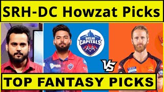 🔴SRH VS DC Howzat Fantasy Team| DC vs SRH | DC vs SRH Best XI| Key Players| IPL 2022