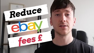 HOW TO REDUCE EBAY SELLING FEES