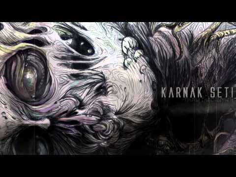 Karnak Seti - Among the Sleepless