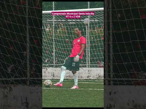 Primeiro jogo #campeonatomunicipal #santaines #bahia #futebol #goleiro #viral #trend #goalkeeper