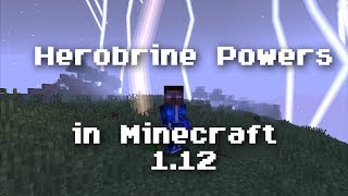Herobrine Powers in Minecraft 1.12 (Command Block Creation)