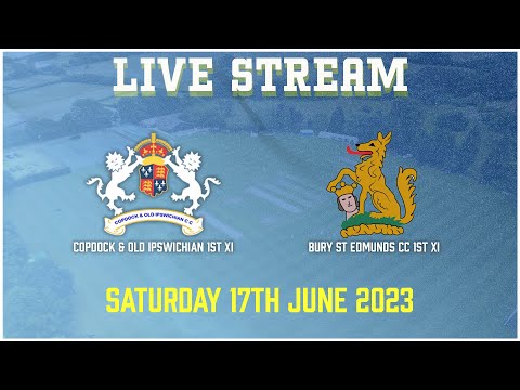Copdock & OI CC 1st XI vs Bury St Edmunds CC 1st XI - Live Stream