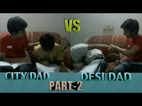 Anshuman Pacharwal CITY DAD VS DESI DAD |PART-2