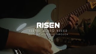 Israel &amp; New Breed - Risen (Guitar Cover Playthrough)