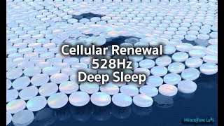 528Hz DNA Repair & Transformation | 104 Minutes of Cellular Renewal & Heart Healing
