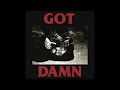 Gunna GOT DAMN AUDIO