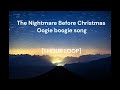 The Nightmare Before Christmas Oogie Boogie Song 1 HOUR LOOP