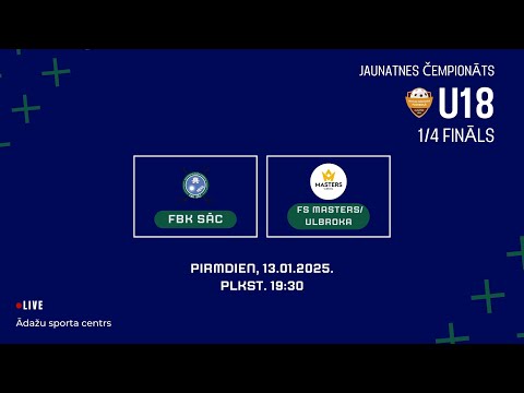 13.01. 19:30, Ādažu sporta centrs, U18, FBK SĀC - FS MASTERS/ULBROKA