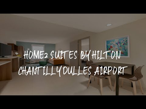 Home2 Suites By Hilton Chantilly Dulles Airport Review - Chantilly , United States of America