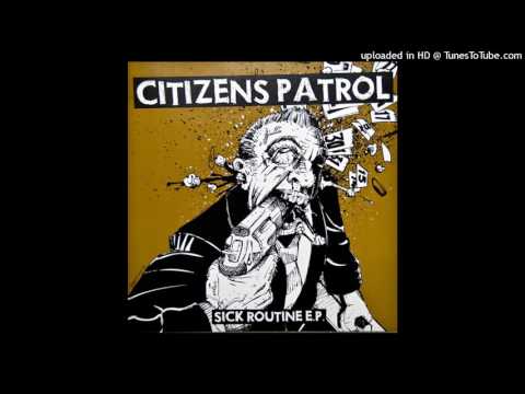 Citizens Patrol - Dirty Looks (2007.)