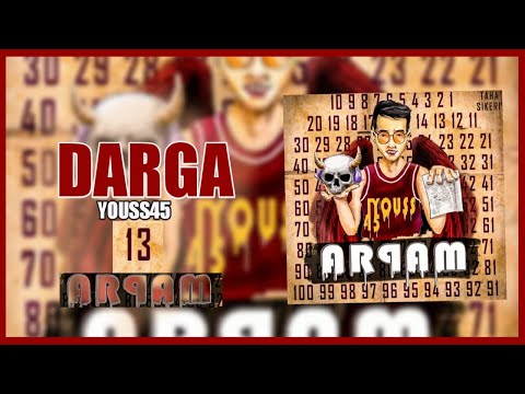Youss45 - DARGA (Ra9m 13) (Official Video Lyrics)