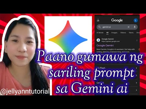 Paano gumawa ng sariling prompt sa Gemini ai °Tagalog tutorial video @jellyanntutorial 