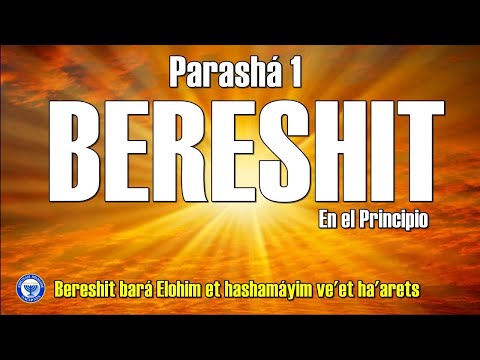 🔴 Parashá 01 Bereshit | En el Principio de todo y la Gloria de YHVH