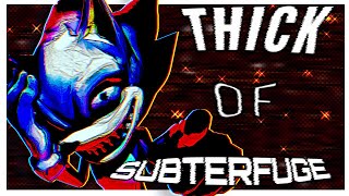 Thick Of Subterfuge by @JamsDX (SFM)