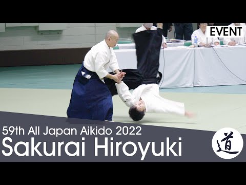 Sakurai Hiroyuki Shihan - 59th All Japan Aikido Demonstration (2022) [60fps]