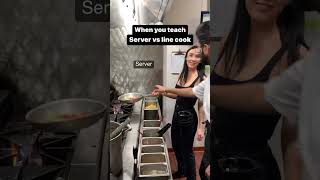 Server vs line cook
