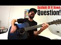 Question! - System Of A Down [Acoustic Cover by Joel Goguen]
