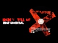 Avril Lavigne - Don't Tell Me [Official Instrumental HQ]