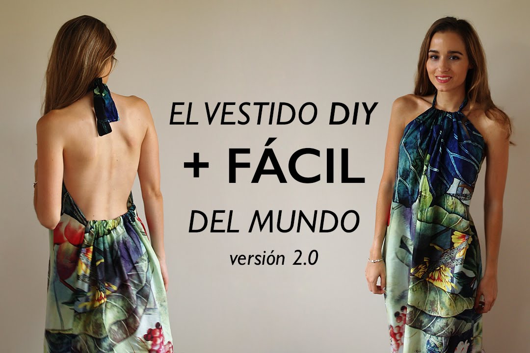 Watch DIY | El vestido mas fa?cil del mundo 2.0 (listo en 1/2 hora) Now DIY | El vestido mas fa?cil del mundo 2.0 (listo en 1/2 hora)
