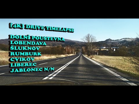 [4K] Driving CZ (3x) Dolní Poustevna - Šluknov - Rumburk - Cvikov - Liberec - Jablonec n/N