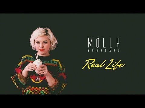 Real Life - Molly Beanland