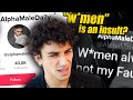 The TikTok Alpha Can T Even Say Women