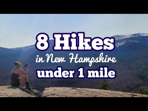Doing 8 Hikes in New Hampshire in 1 Day! | Easy, Scenic & Family Friendly Trails