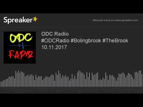 #ODCRadio #Bolingbrook #TheBrook 10.11.2017