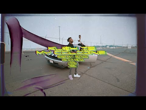 HIGHWAY KHI - "KU$H IS MY COLOGNE" FT. JUICETHEGOD || DIRECTED BY @YUNGTADA