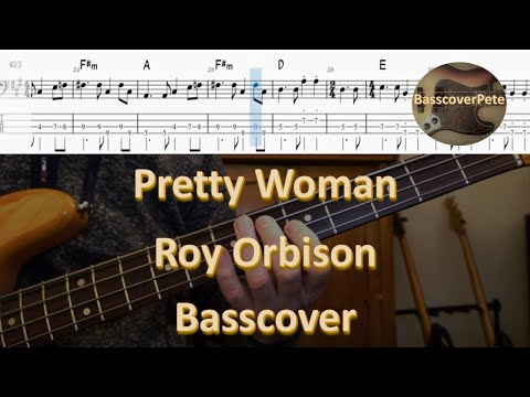 Roy Orbison Pretty Woman Bass Cover Tabs Score Notation Chords Transcription