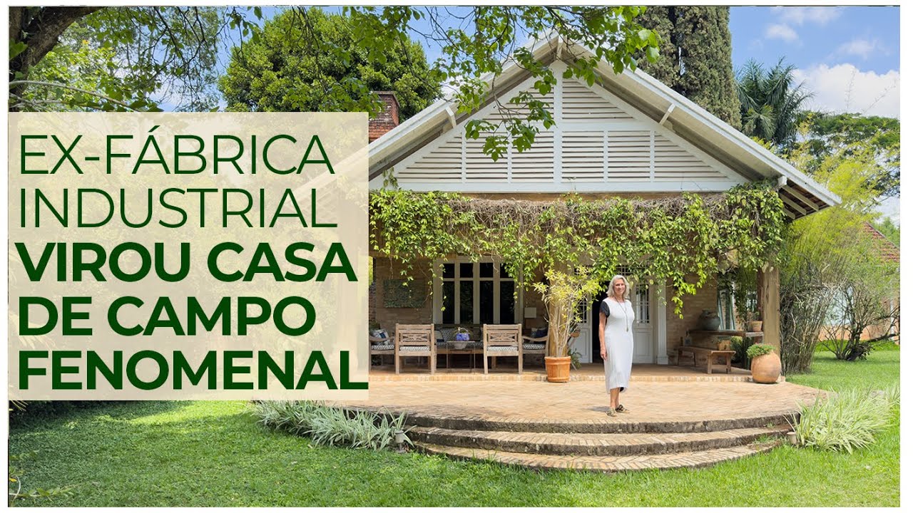 CASA DE CAMPO ESPETACULAR, JARDIM IMENSO, COZINHA LINDA ESTILO FAZENDA - ERA UMA FÁBRICA INDUSTRIAL