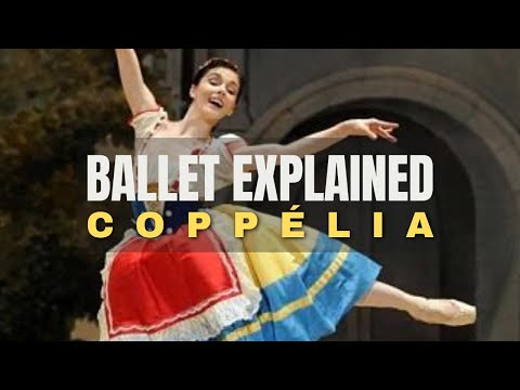 Coppélia - Ballet Story Explained