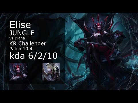 Elise Jungle vs Diana - KR Challenger 6/2/10 Patch 10.4 Gameplay // [롤] 엘리스 vs 다이애나 정글 6/2/10