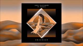 Joel Fletcher Ft Bianca - Obsessed (Valo Bootleg)