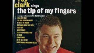 The Tip Of My Fingers by ROY CLARK