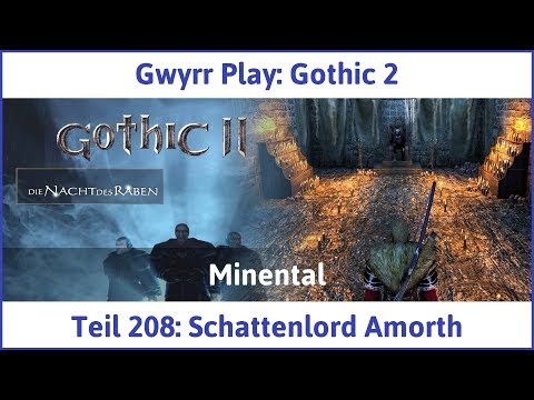 Gothic 2 Teil 208: Schattenlord Amorth - Let's Play|Deutsch