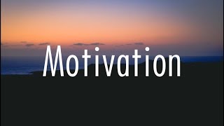 Normani - Motivation (Lyrics) Normani - Motivation (Lyrics)