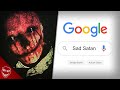 Sad Satan Google NIEMALS Diese Worte