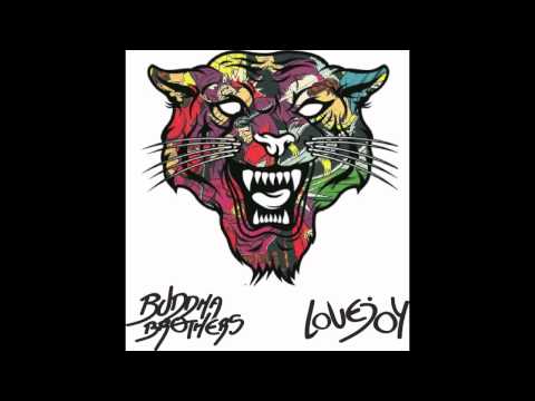 Buddha Brothers - Lovejoy